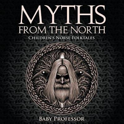 Book cover for Myths from the North Children's Norse Folktales