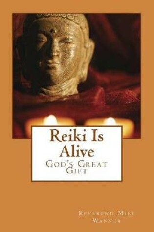 Cover of Reiki Is Alive