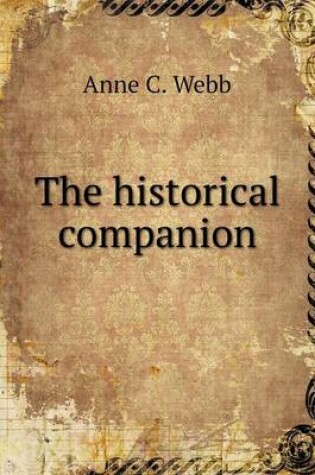 Cover of The historical companion