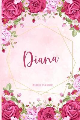 Book cover for Diana Weekly Planner
