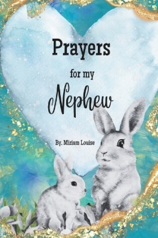 Cover of Prayers for My Nephew