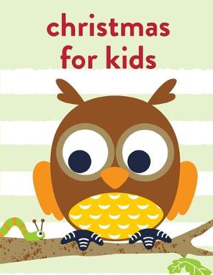 Cover of Christmas For Kids