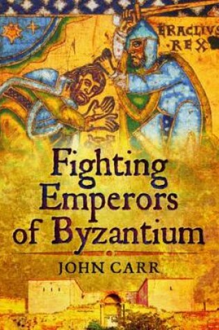 Cover of Fighting Emperors of Byzantium