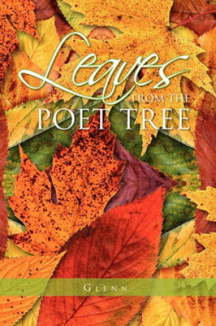 Cover of Leaves from the Poet Tree