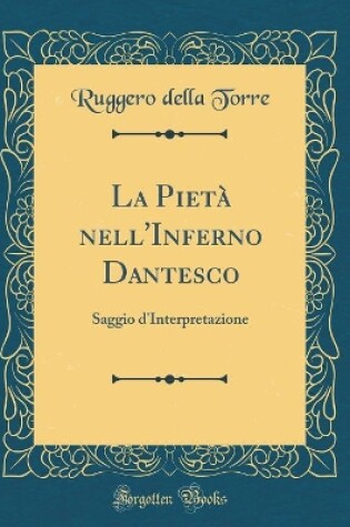 Cover of La Pieta Nell'inferno Dantesco