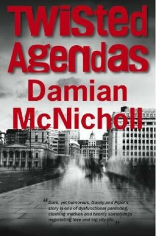 Cover of Twisted Agenda: Shocking. Page-Turning. International Crime Thriller.