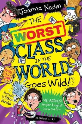 Cover of The Worst Class in the World Goes Wild!