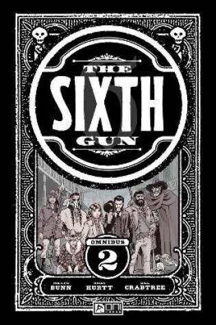 Cover of The  Sixth Gun Omnibus Vol. 2