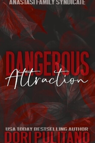 Cover of Dangerous Attraction