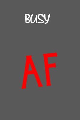 Book cover for Busy AF