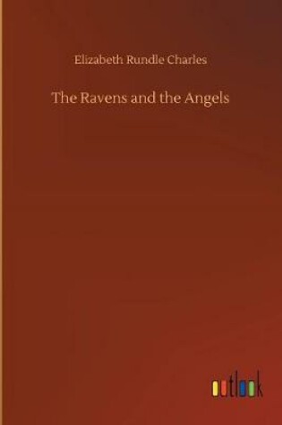 Cover of The Ravens and the Angels