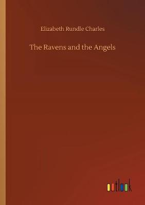 Book cover for The Ravens and the Angels