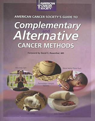 Book cover for American Cancer Society's Guide to Complementary and Alternative Cancer Methods