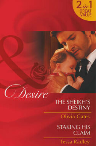 Cover of The Sheikh's Destiny / Staking His Claim