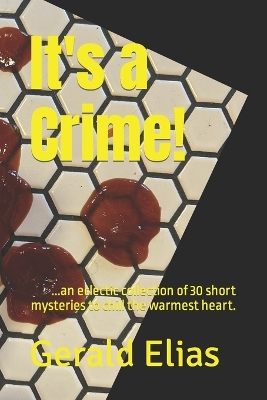 Book cover for It's a Crime!