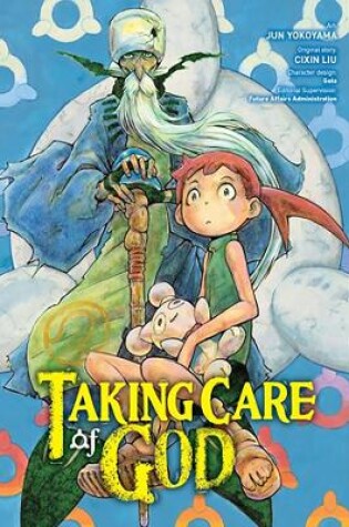 Cover of Taking Care of God, Vol. 1