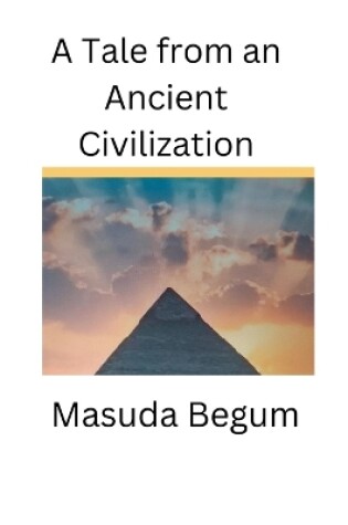 Cover of A Tale from an Ancient Civilization