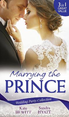 Book cover for Wedding Party Collection: Marrying The Prince