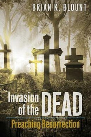 Cover of Invasion of the Dead