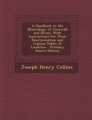 Book cover for A Handbook to the Mineralogy of Cornwall and Devon