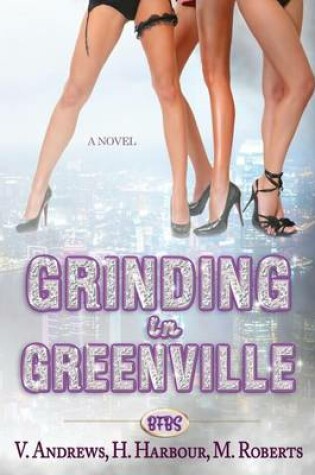 Cover of Grinding in Greenville