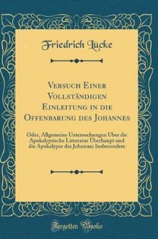 Cover of Versuch Einer Vollstandigen Einleitung in Die Offenbarung Des Johannes