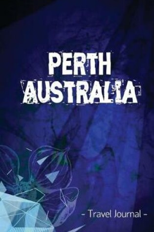 Cover of Perth Australia Travel Journal