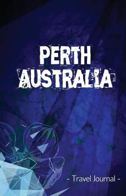 Book cover for Perth Australia Travel Journal