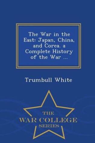 Cover of The War in the East