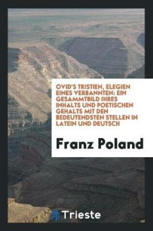 Cover of Ovid's Tristien, Elegien Eines Verbannten