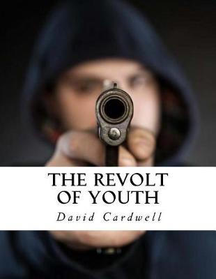 Book cover for The Revolt of Youth