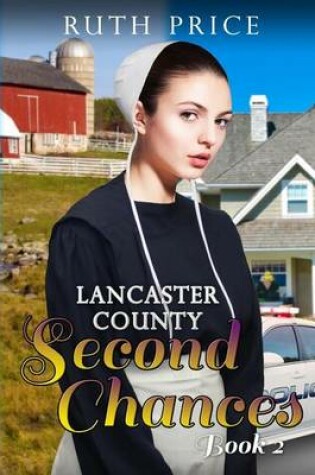 Cover of Lancaster County Second Chances Book 2