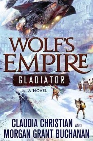 Cover of Wolf's Empire: Gladiator