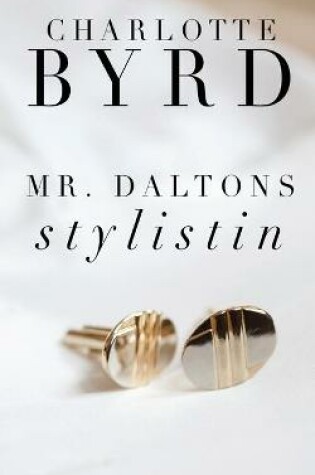 Cover of Mr. Daltons Stylistin