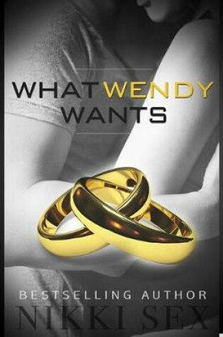 Cover of What Wendy Wants