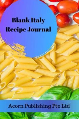 Book cover for Blank Italy Recipe Journal