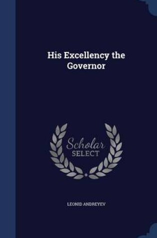Cover of His Excellency the Governor