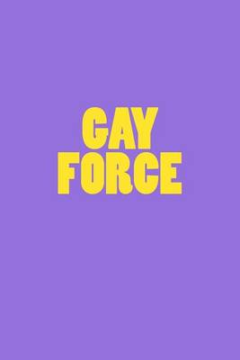 Cover of Gay Force