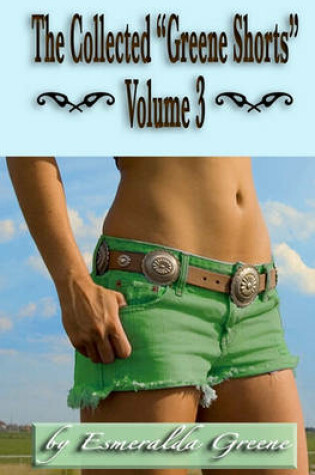 Cover of The Collected "Greene Shorts" Volume 3