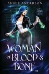 Book cover for Woman of Blood & Bone