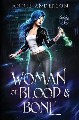 Book cover for Woman of Blood & Bone
