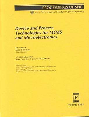 Book cover for Device and Process Technologies For Mems and Microelectronics