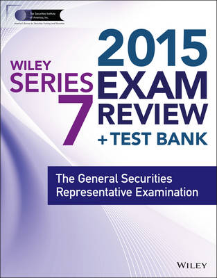 Cover of Wiley Series 7 Exam Review 2015 + Test Bank