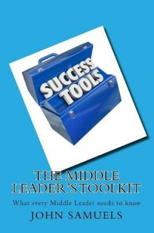 Cover of The Middle Leader's Toolkit