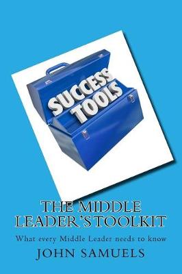 Book cover for The Middle Leader's Toolkit