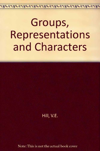 Cover of Groups, Representations and Characters