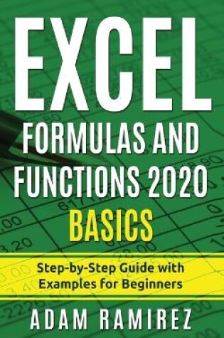 Cover of Excel Formulas and Functions 2020 Basics