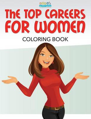 Book cover for The Top Careers for Women Coloring Book
