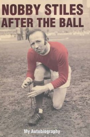 Cover of Nobby Stiles