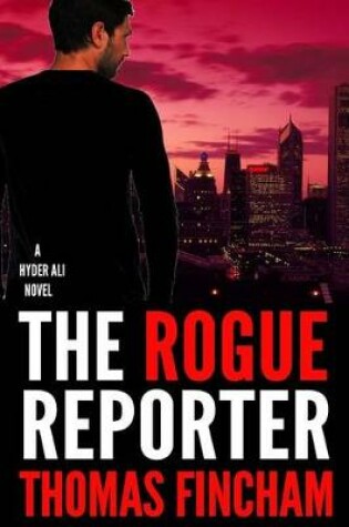 Cover of The Rogue Reporter